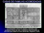 03.02.45. Casa de familia acomodada.