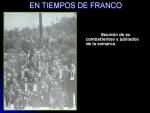 03.04.04. En tiempos de Franco.