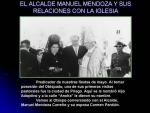 03.04.39. El alcalde Manuel Mendoza y sus relaciones con la iglesia.