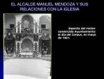 03.04.52. El alcalde Manuel Mendoza y sus relaciones con la iglesia.