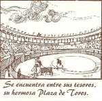07.01.10. Se encuentre entre sus tesoros, su hermosa plaza de toros.