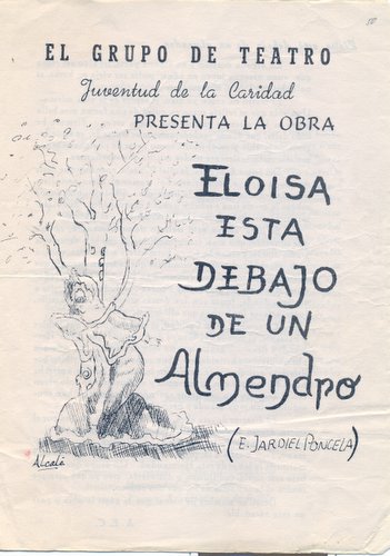 09.05.45. Teatro. Juventud de la Caridad. Eloísa está debajo del almendro. 1989.