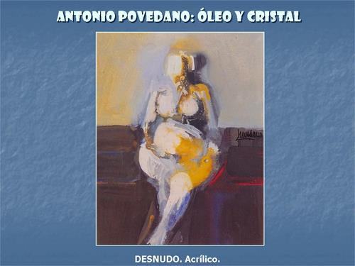 19.19.04.01. Antonio Povedano, óleo y cristal.