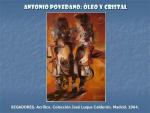 19.19.04.15. Antonio Povedano, óleo y cristal.