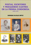 06.08. Poetas, escritores y prieguenses ilustres en la prensa cordobesa (1852-1952).