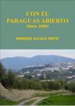 07.02. Con el paraguas abierto. (Diario 2000).