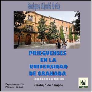 12.69. Prieguenses en la Universidad Granada. (Expedientes académicos)