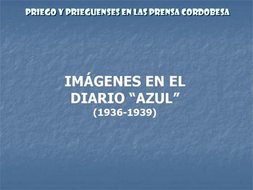 120. Imágenes en el Diario Azul