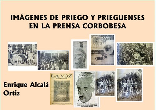 08.01. Imágenes de Priego y prieguenses en la prensa cordobesa.