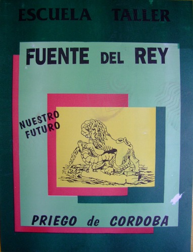 169. Fuente del Rey. Nuestro futuro