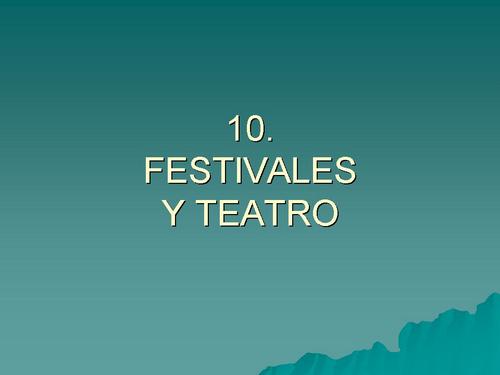 278. 10. FESTIVALES Y TEATRO