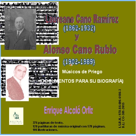 12.93. Laureano Cano Ramírez (1862-1932) y Alonso Cano Rubio (1902-1989). Músicos de Priego. (Documentos para su biografía)