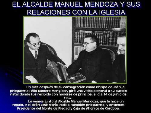 03.04.40. El alcalde Manuel Mendoza y sus relaciones con la iglesia.