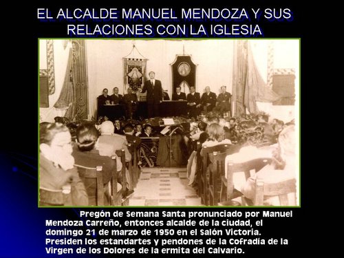03.04.51. El alcalde Manuel Mendoza y sus relaciones con la iglesia.
