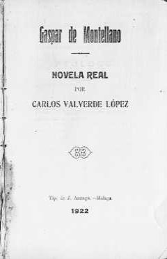 19.03.02.03. Portada del libro Gaspar de Montellano, 1922, de Carlos Valverde López.