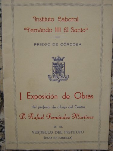 09.05.07 Rafael Fernández Martínez. Exposición de obras. 1953.