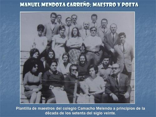 19.13.01.005. Manuel Mendoza Carreño, político, maestro y poeta. (1915-1987).