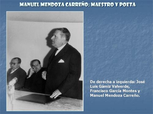 19.13.01.018. Manuel Mendoza Carreño, político, maestro y poeta. (1915-1987).