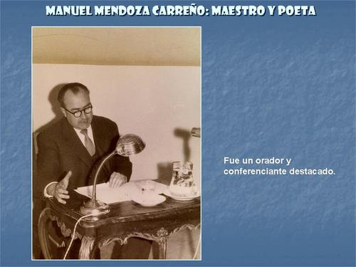 19.13.01.020. Manuel Mendoza Carreño, político, maestro y poeta. (1915-1987).