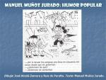 19.14.23. Manuel Muñoz Jurado, humor popular (1906-1975).
