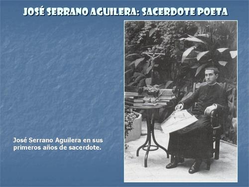19.16.02. José Serrano Aguilera, sacerdote poeta. (1886-1959).