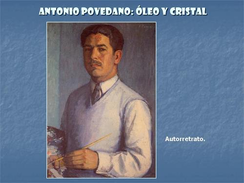 19.19.02.02. Antonio Povedano, óleo y cristal.