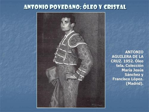 19.19.02.45. Antonio Povedano, óleo y cristal.