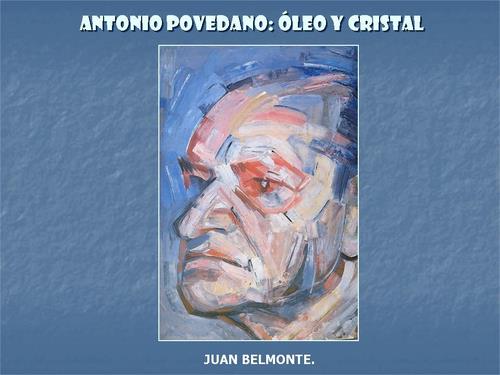 19.19.02.60. Antonio Povedano, óleo y cristal.