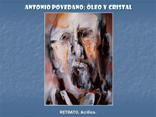 19.19.02.90. Antonio Povedano, óleo y cristal.
