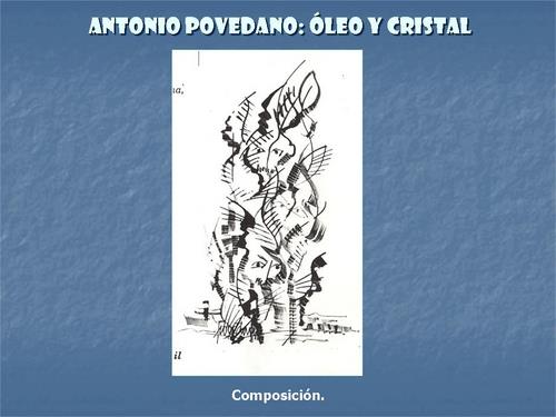 19.19.04.10. Antonio Povedano, óleo y cristal.
