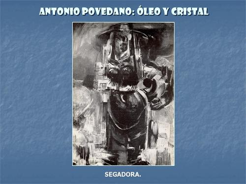 19.19.04.13. Antonio Povedano, óleo y cristal.