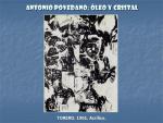 19.19.04.18. Antonio Povedano, óleo y cristal.