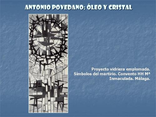 19.19.04.54. Antonio Povedano, óleo y cristal.