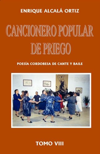 02.08. Cancionero Popular de Priego. Tomo VIII.
