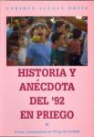 03.07.02. Historia y anécdota del '92 en Priego. Tomo II.