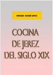 03.13. Cocina de Jerez del siglo XIX.
