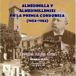 12.22. Almedinilla y almedinillenses en la prensa cordobesa. (1852-1952)