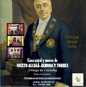 12.23. Casa-natal y museo de Niceto Alcalá-Zamora. Guía de la visita.