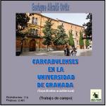 12.71. Carcabulenses en la Universidad Granada. (Expedientes académicos).