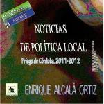 12.79. Noticias de política local. Priego de Córdoba, 2011-2012.