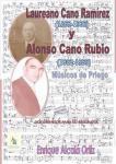 06.17. Laureano Cano Ramírez (1862-1932) y Alonso Cano Rubio (1902-1989). Músicos de Priego. (Documentos para su biografía)