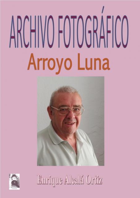 09.25. Archivo fotográfico de Arroyo Luna