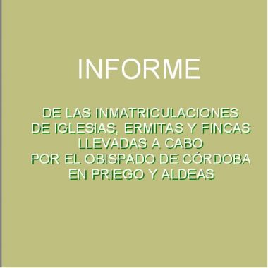 Informe sobre inmatriculaciones del obispado en Priego y aldeas